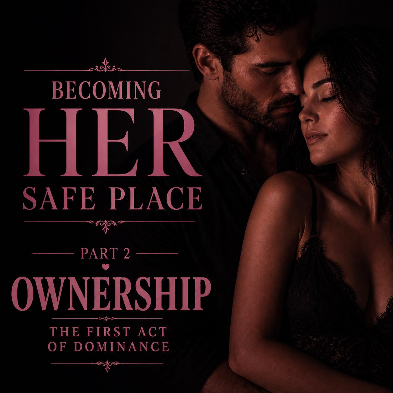 Ownership — The First Act of Dominance