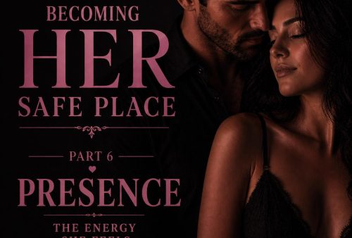 Presence — The Energy She Feels Before You Speak