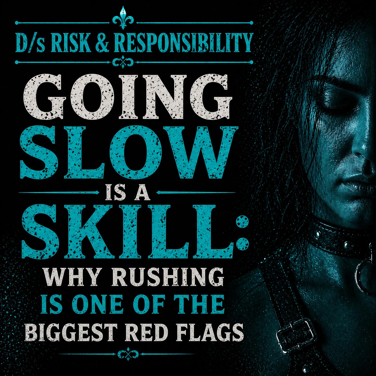 Going Slow Is a Skill: Why Rushing Is One of the Biggest Red Flags