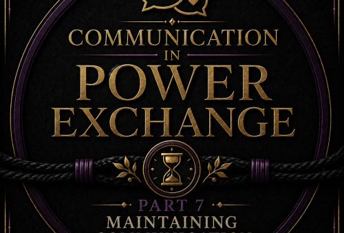 Communication in Power Exchange Part 7 - Maintaining Communication Over Time