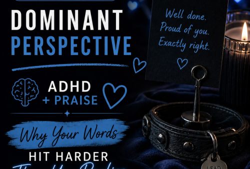 BDSM - giving praise to submissives