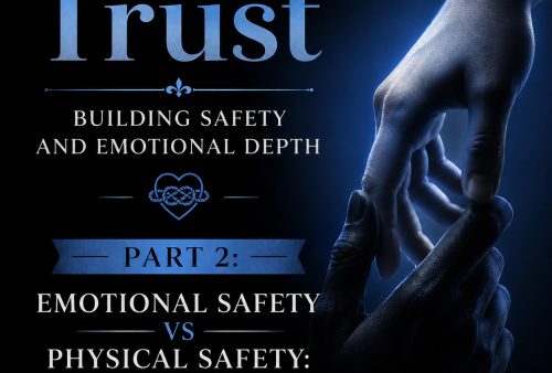 emotional safety vs. physical safety