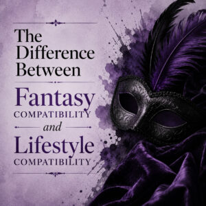 relationships / compatibility