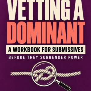 Vetting a Dominant