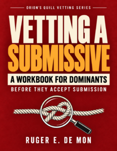 Vetting a Submissive